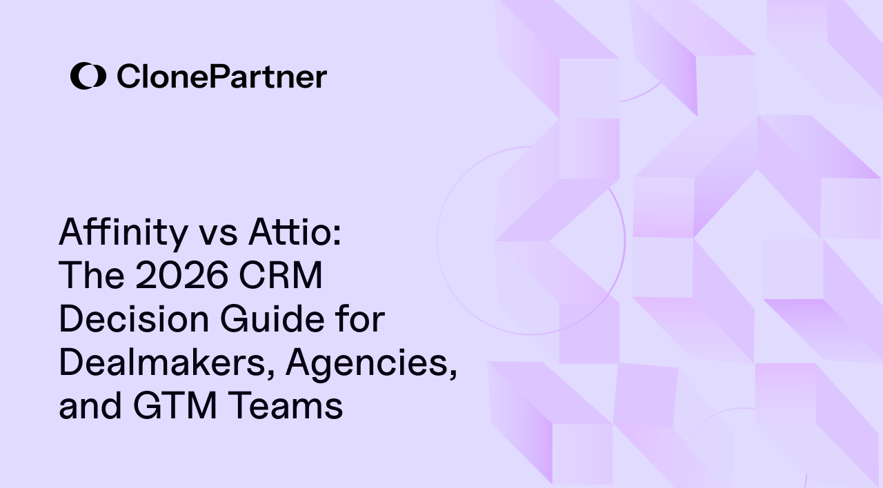 Affinity vs Attio: The 2026 CRM Decision Guide for Dealmakers, Agencies, and GTM Teams