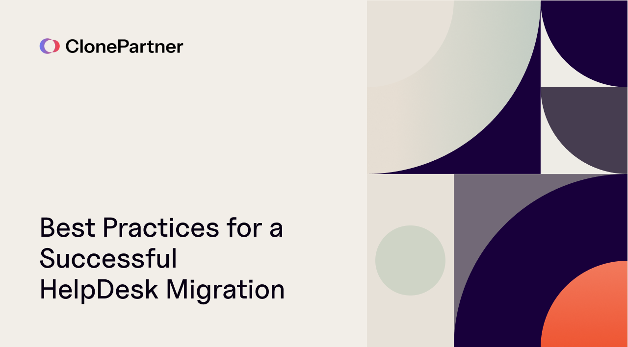 Best Practices for a Successful HelpDesk Migration 