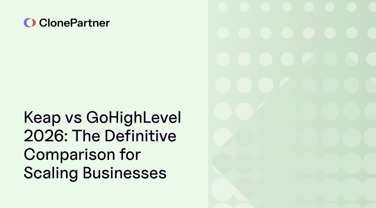 Keap vs GoHighLevel 2026: The Definitive Comparison for Scaling Businesses