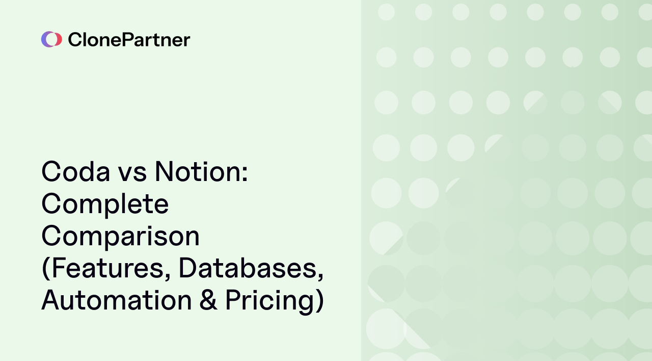 Coda vs Notion: Complete Comparison (Features, Databases, Automation & Pricing)