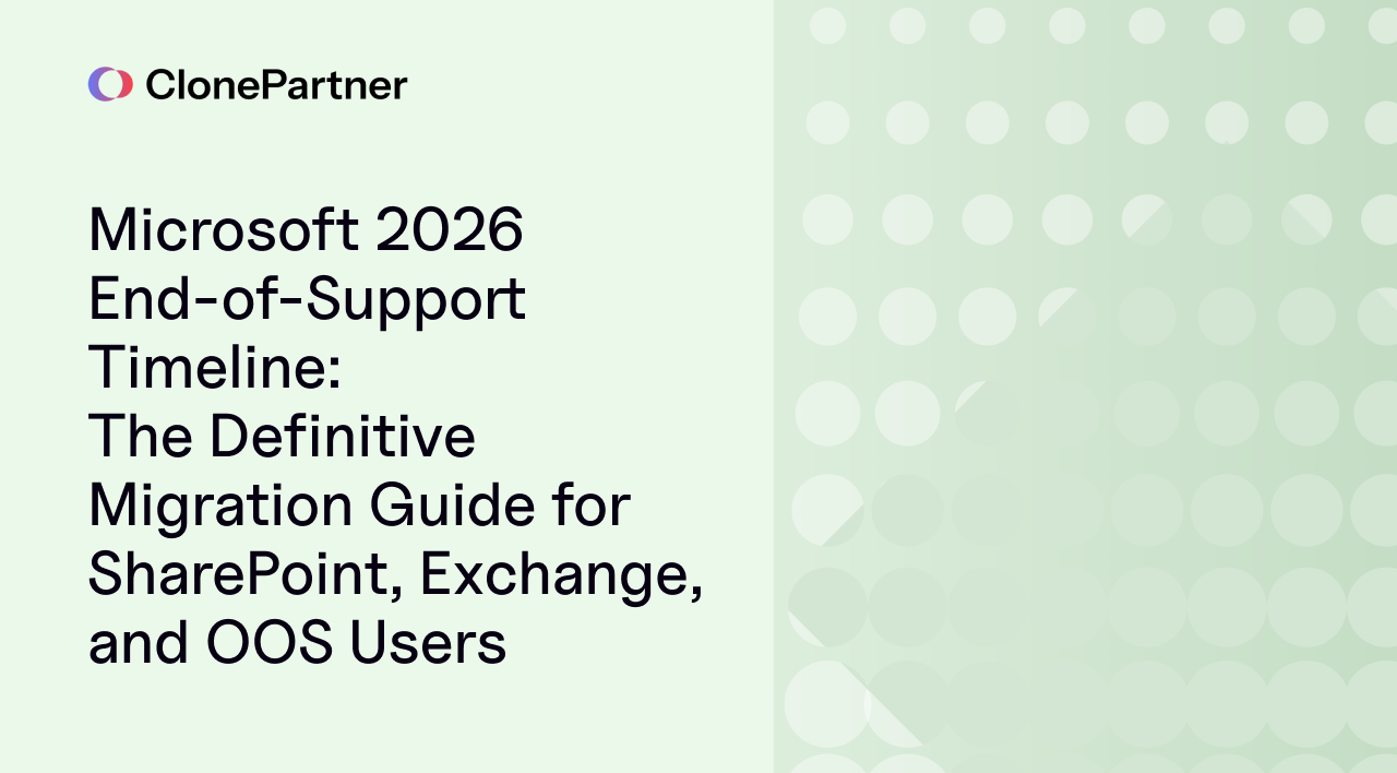 Microsoft 2026 End-of-Support Timeline: The Definitive Migration Guide for SharePoint, Exchange, and OOS Users