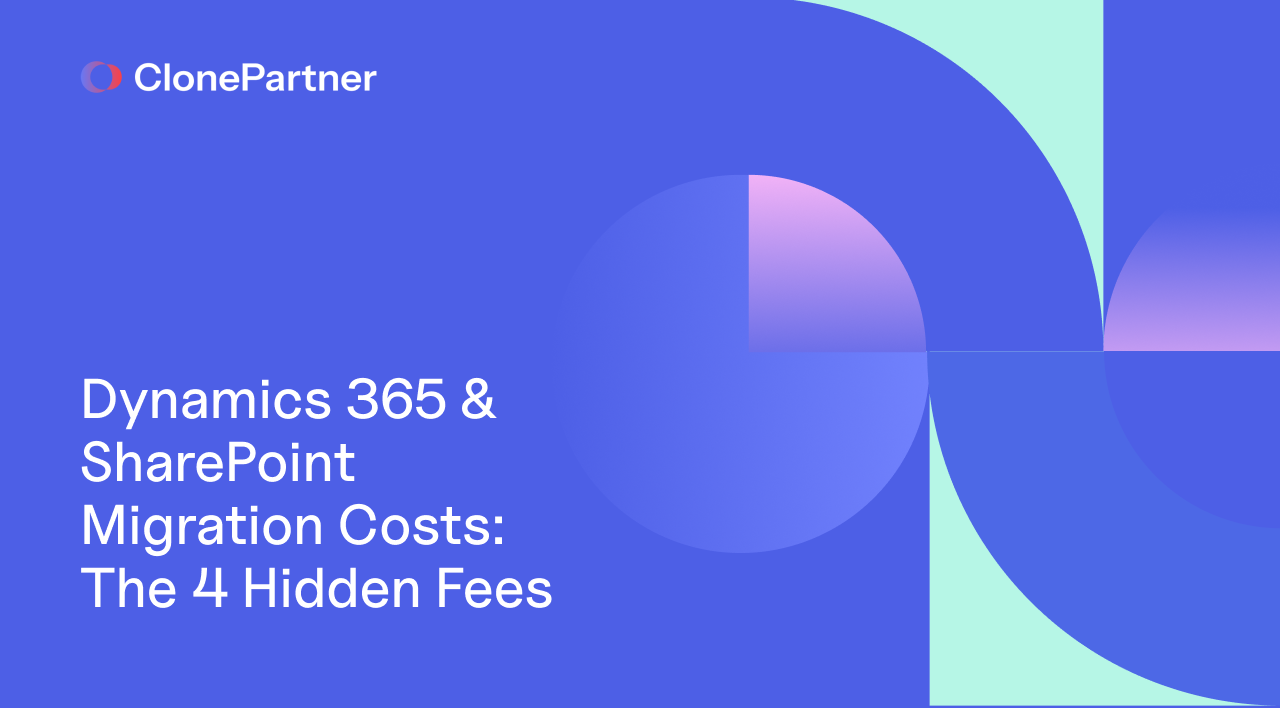 Dynamics 365 & SharePoint Migration Costs: The 4 Hidden Fees