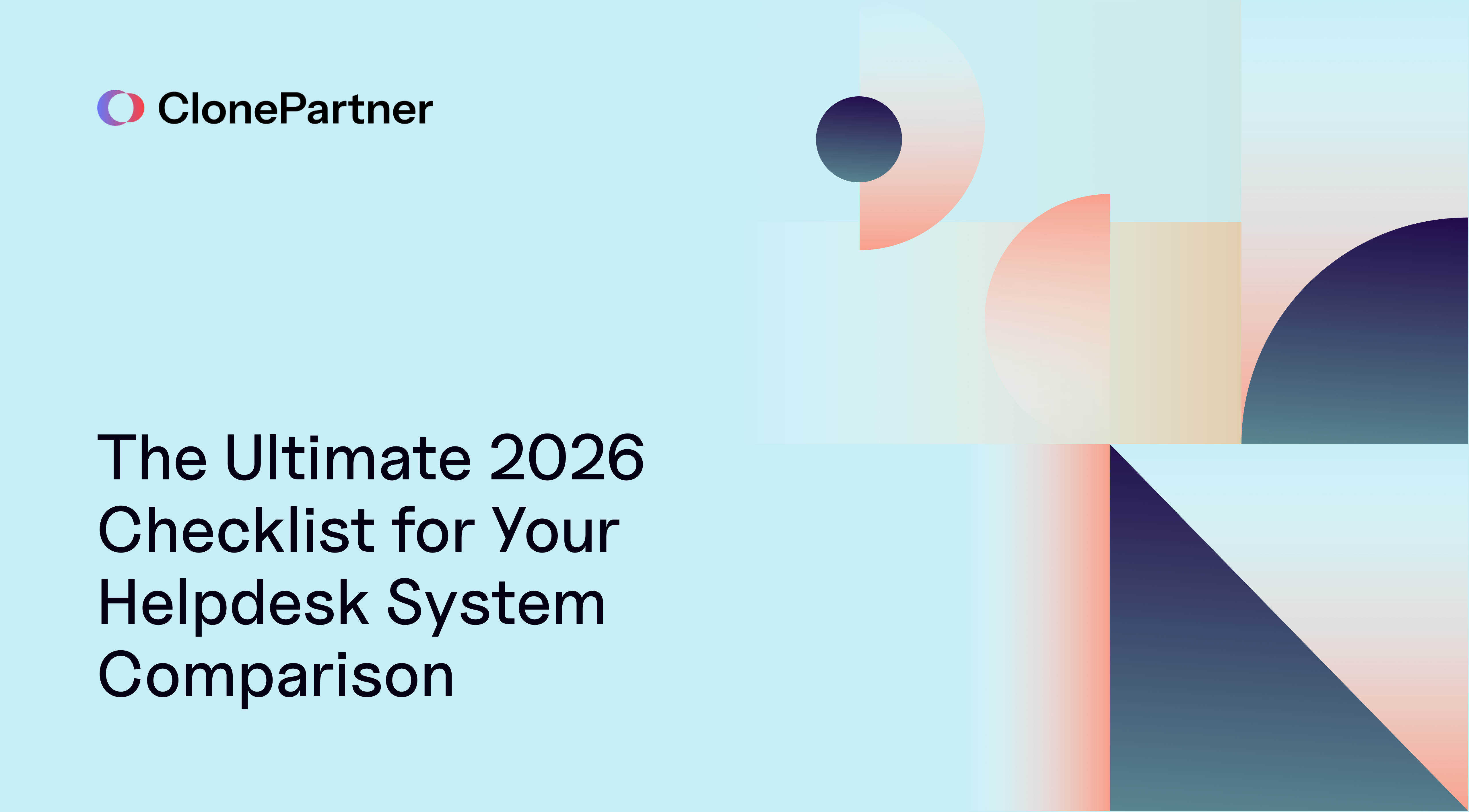 The Ultimate 2026 Checklist for Your Helpdesk System Comparison