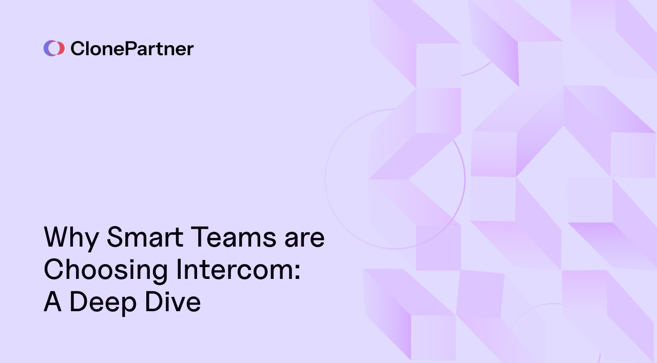 Why Smart Teams are Choosing Intercom: A Deep Dive