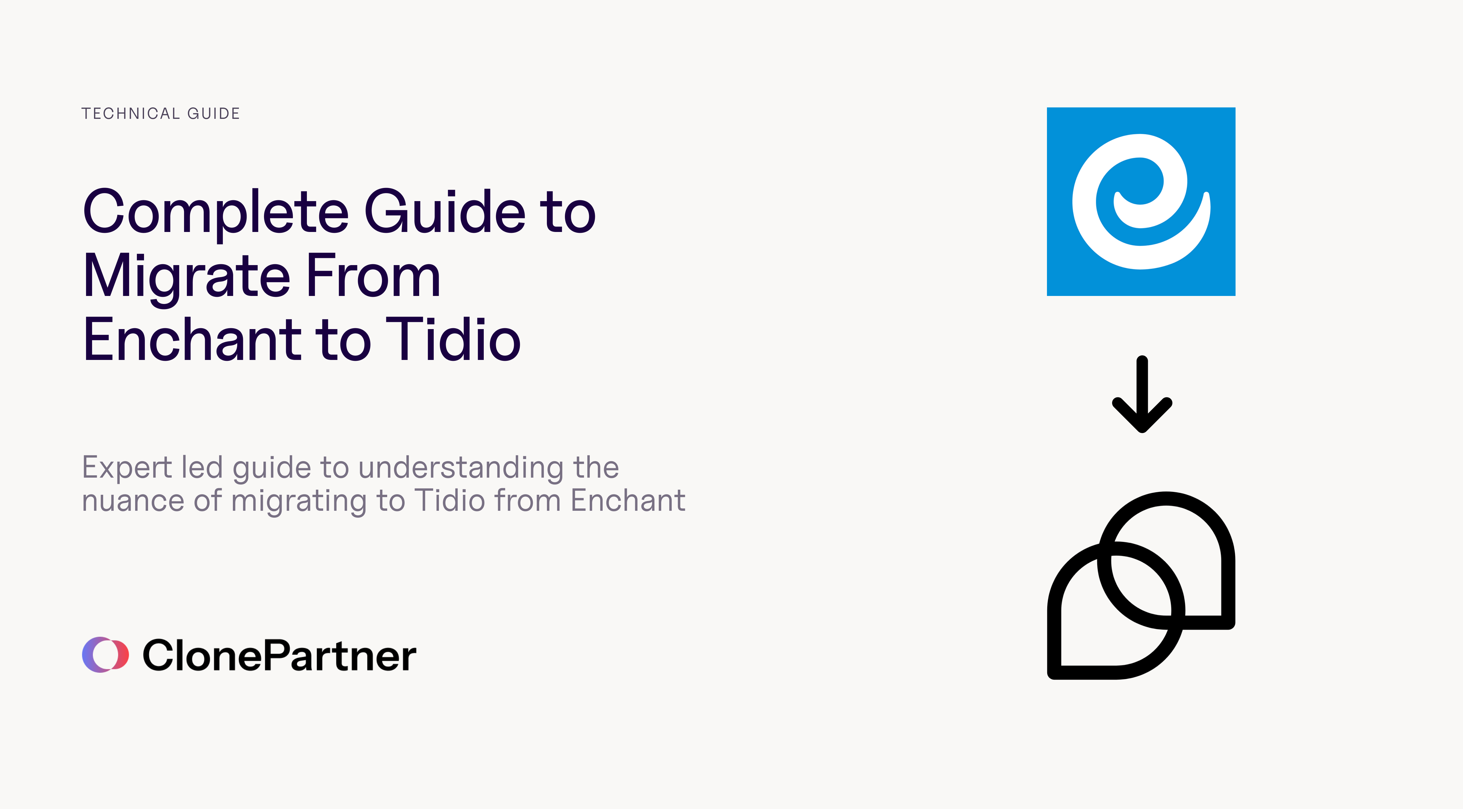 The Complete Guide to Migrating from Enchant to Tidio