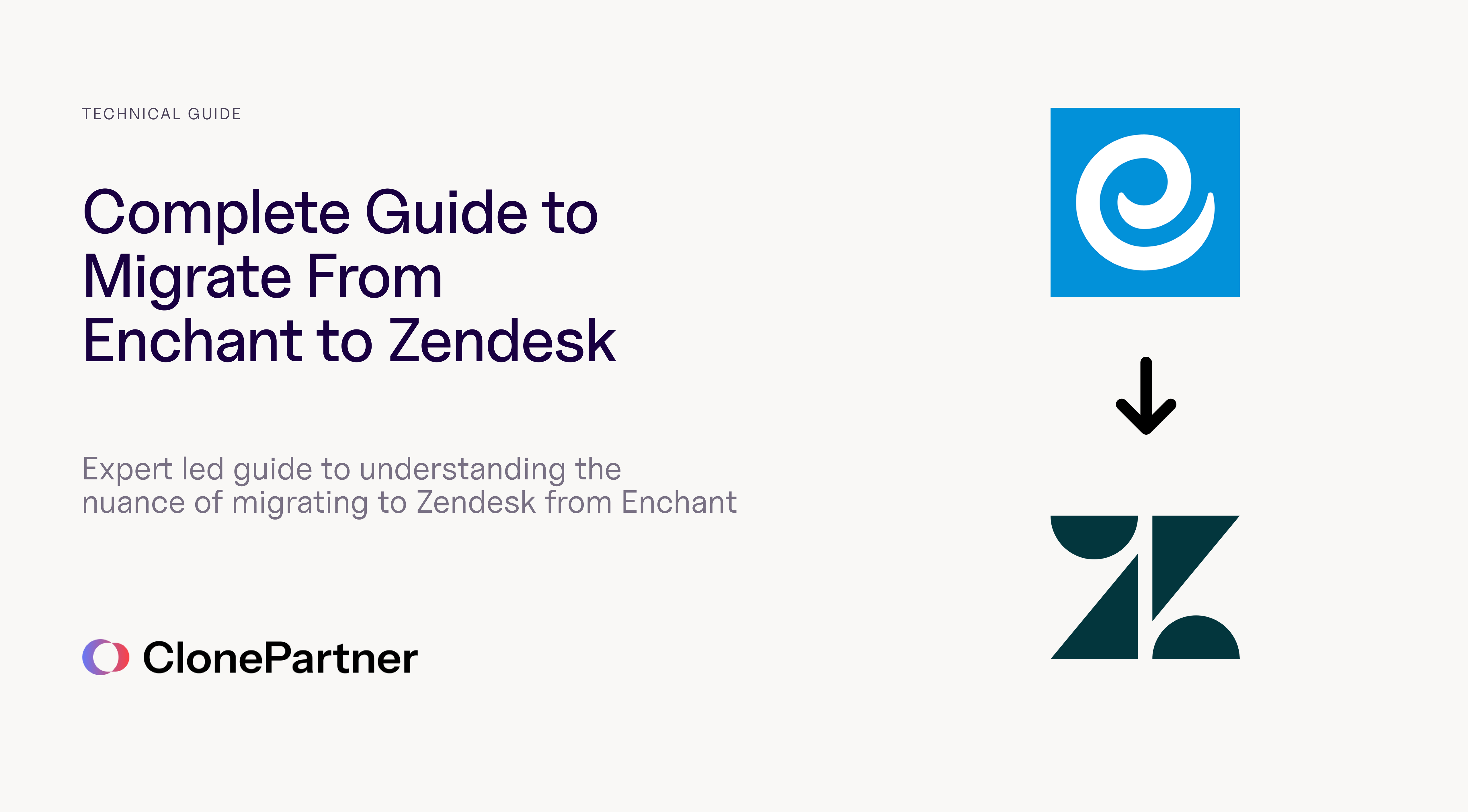 The Complete Guide to Migrating from Enchant to Zendesk