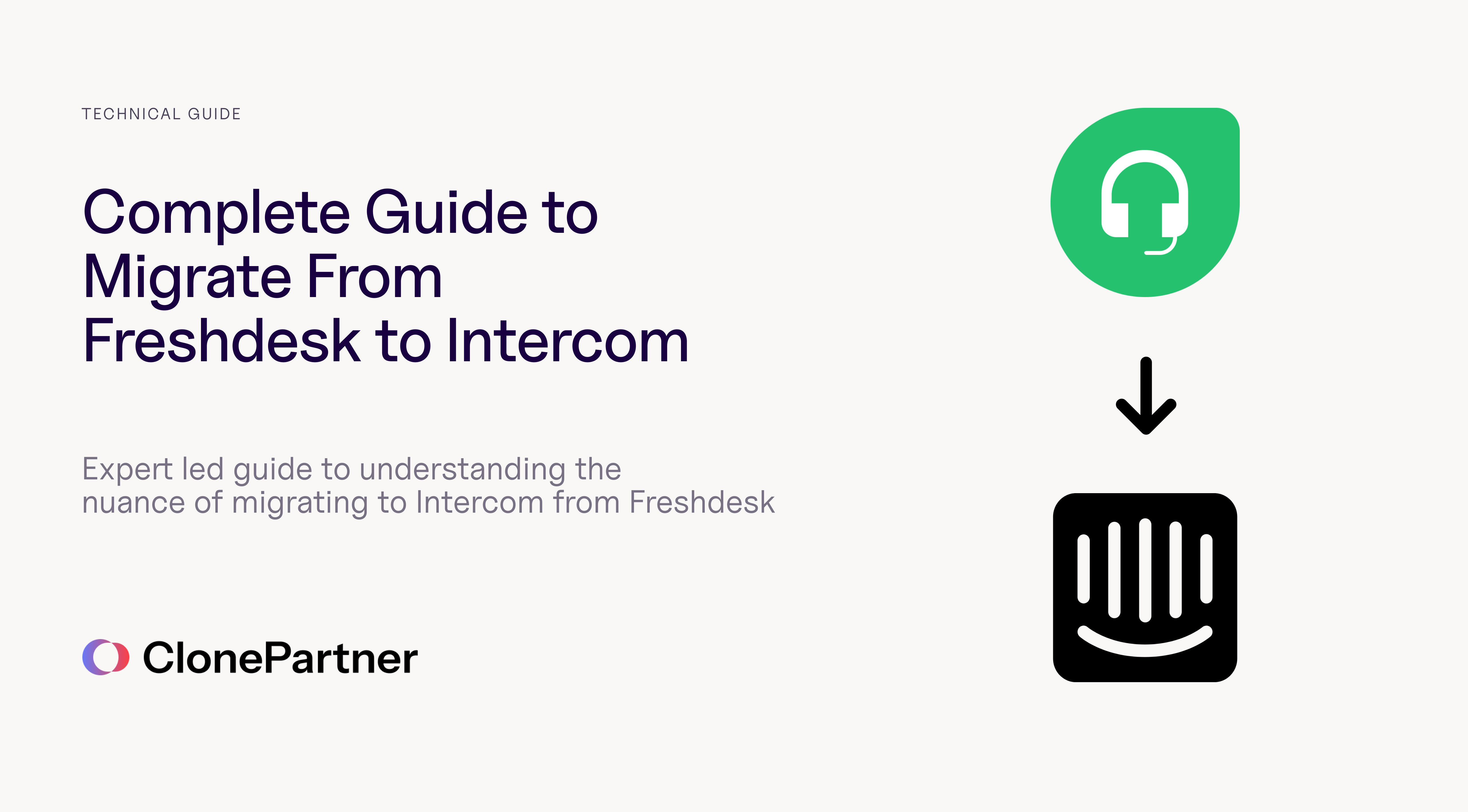 The Complete Guide to Migrating from Freshdesk to Intercom