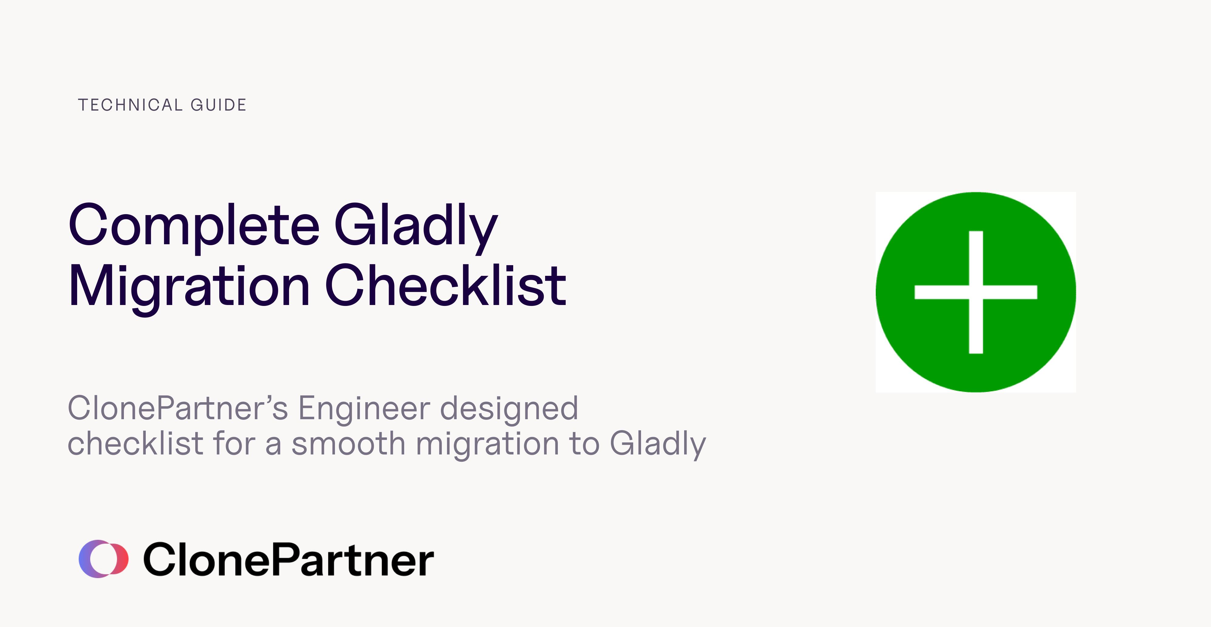 Gladly Migration Checklist
