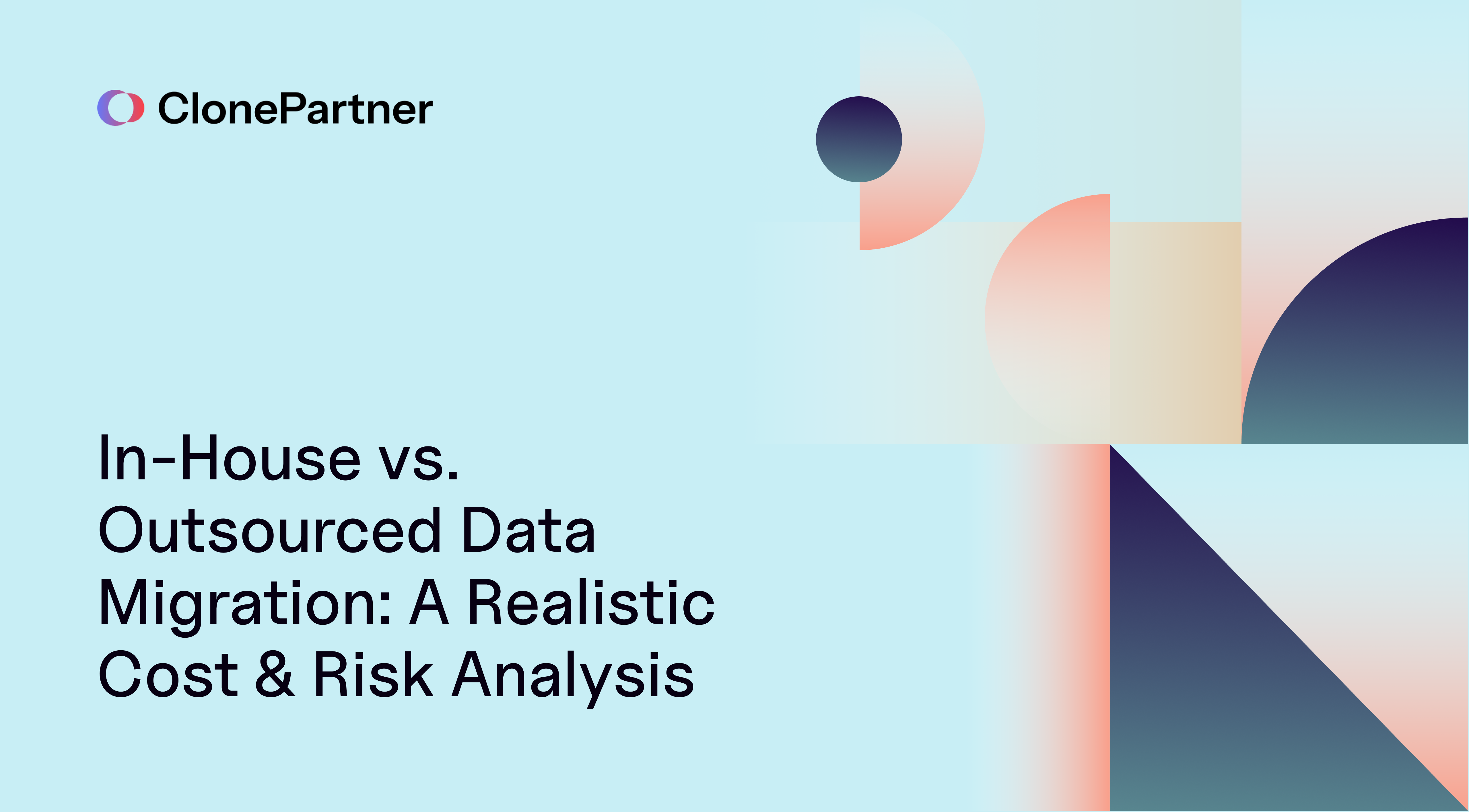 In-House vs. Outsourced Data Migration: A Realistic Cost & Risk Analysis 