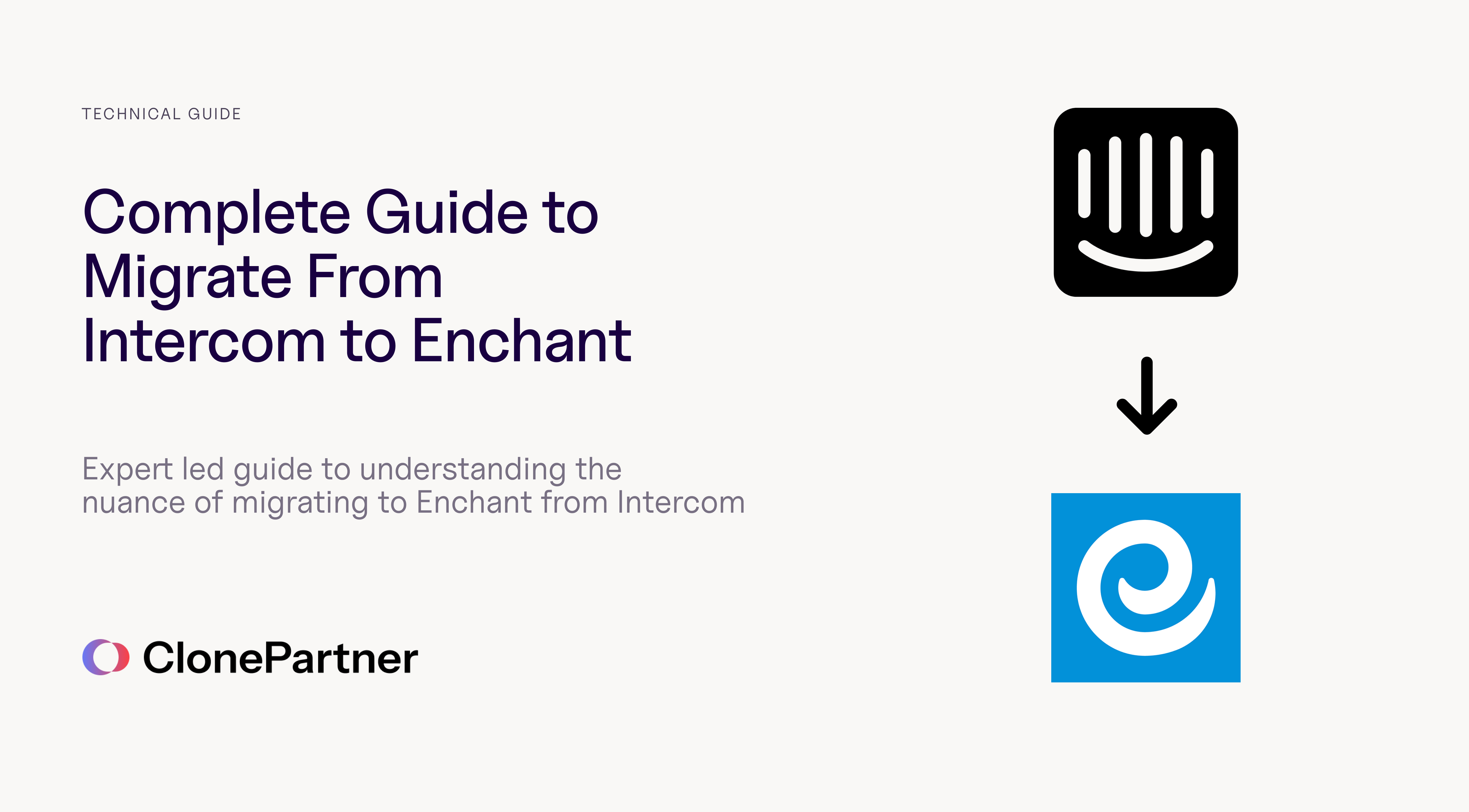The Complete Guide to Migrating from Intercom to Enchant