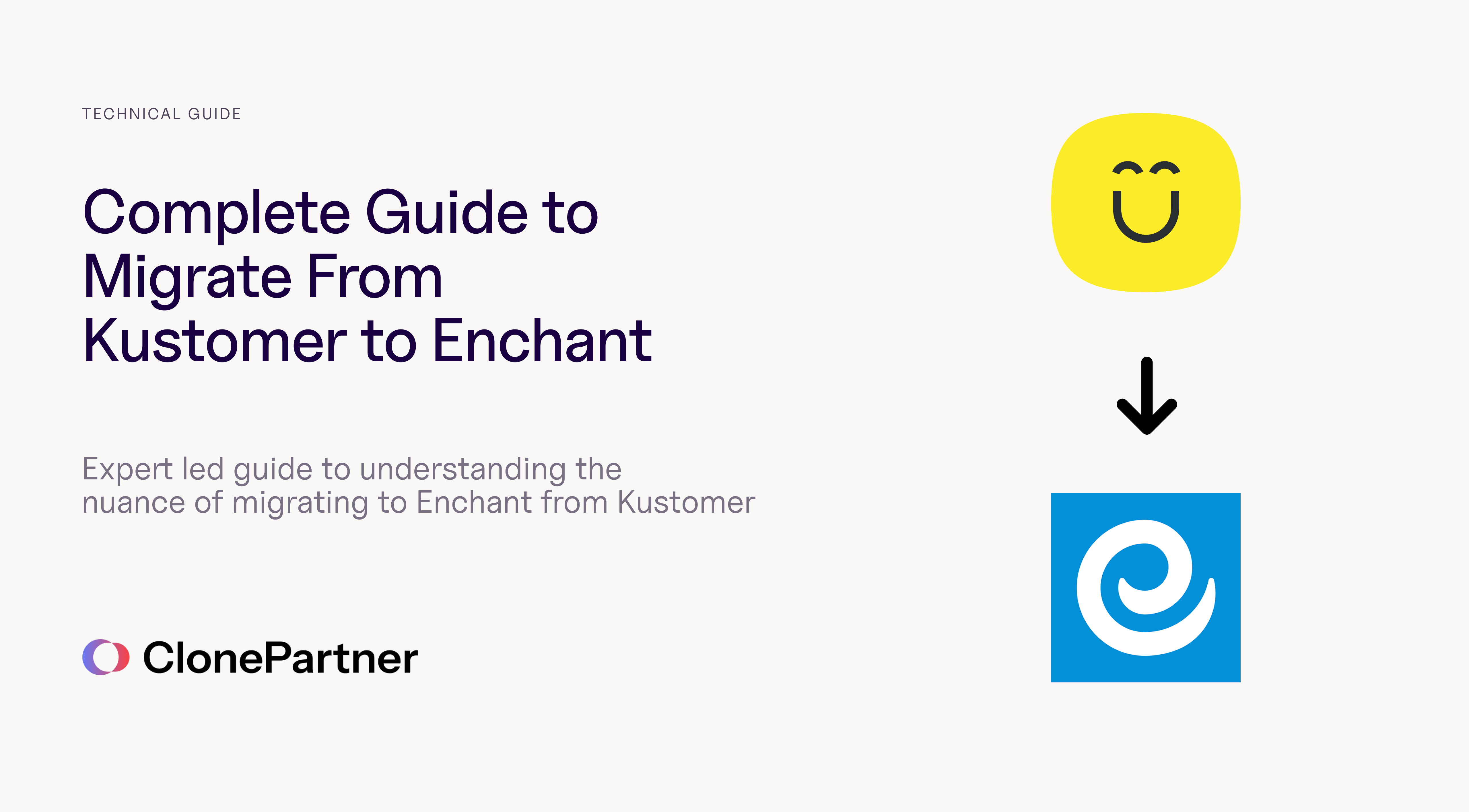 The Complete Guide to Migrating from Kustomer to Enchant