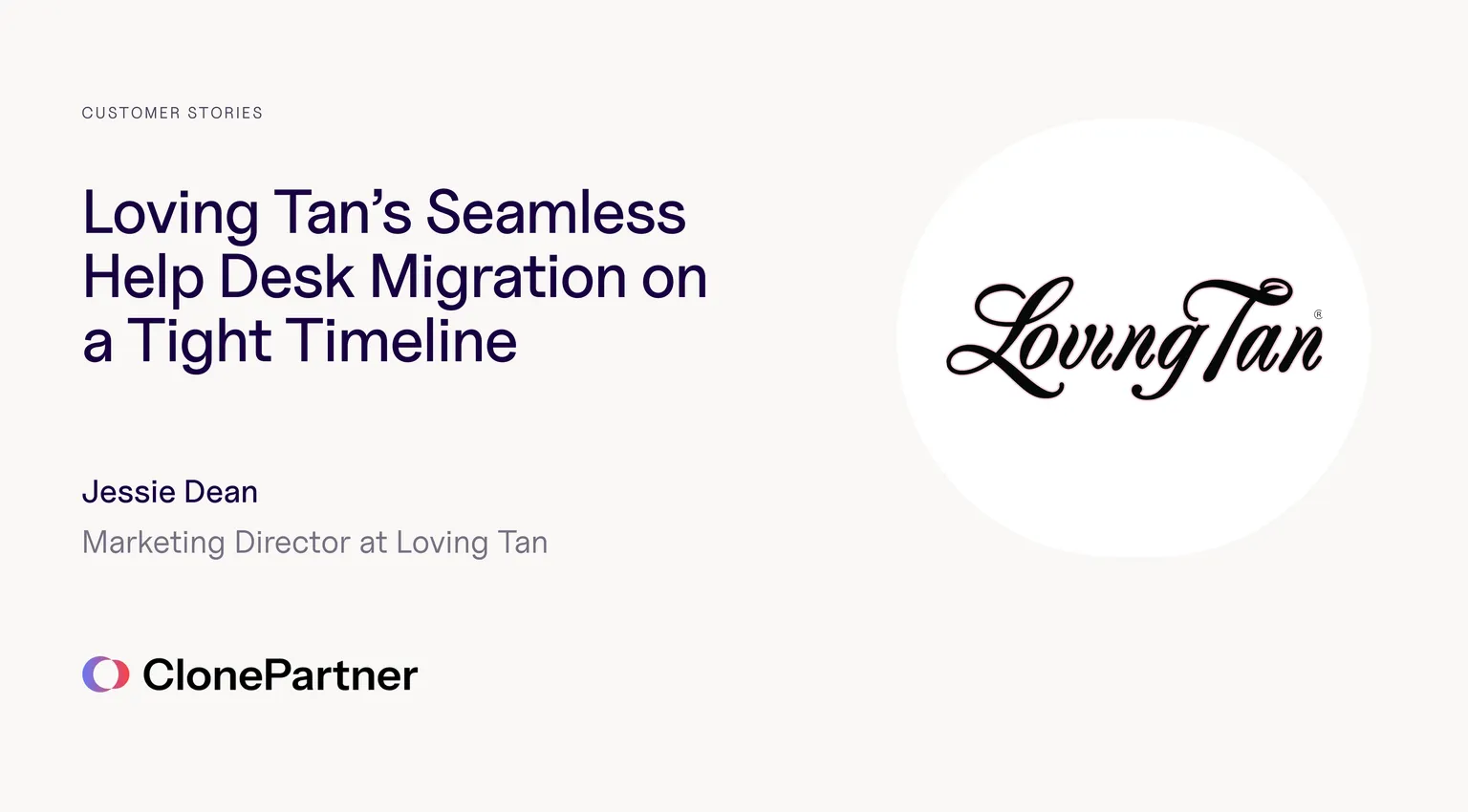 Loving Tan case study