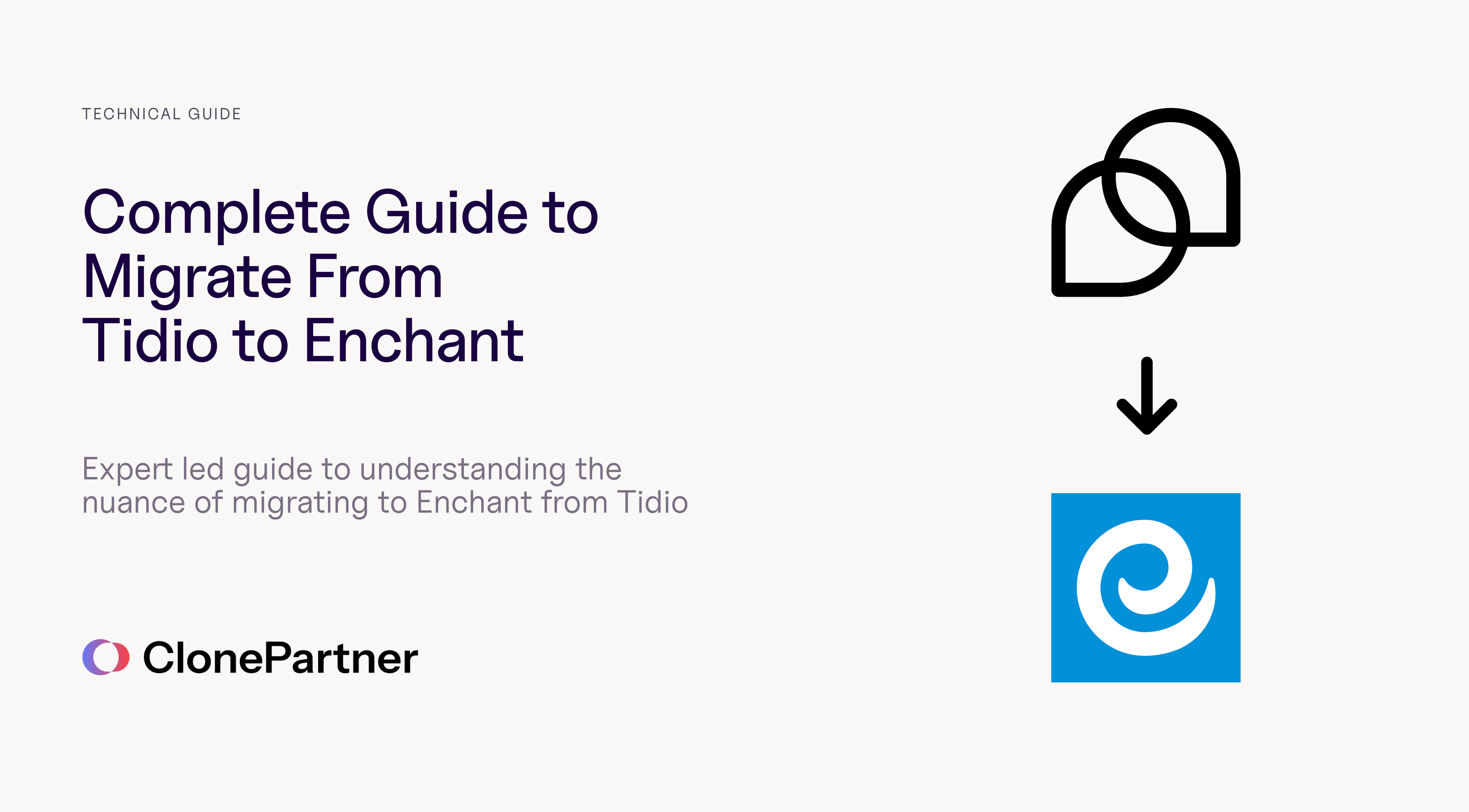 The Complete Guide to Migrating from Tidio to Enchant