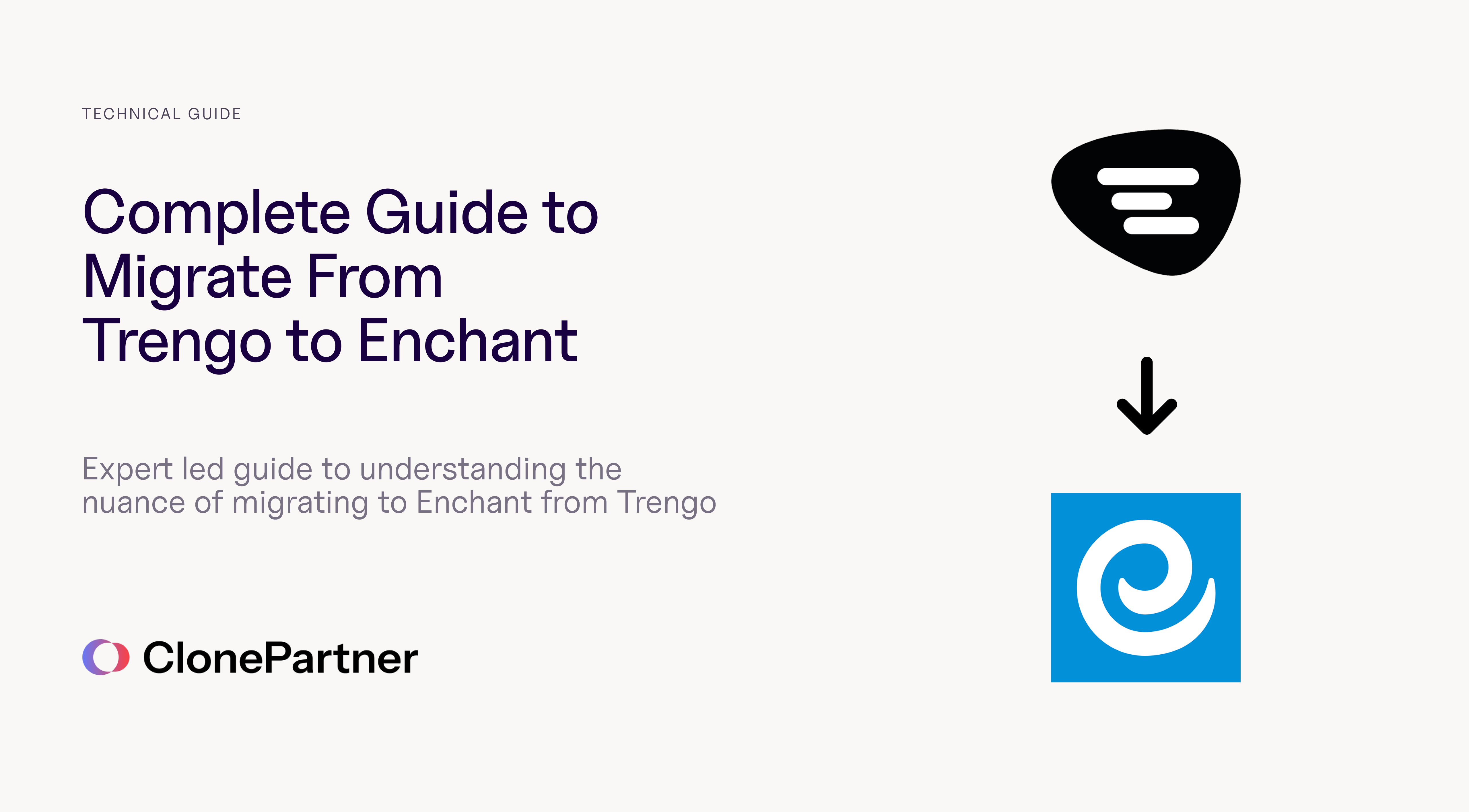 The Complete Guide to Migrating from Trengo to Enchant