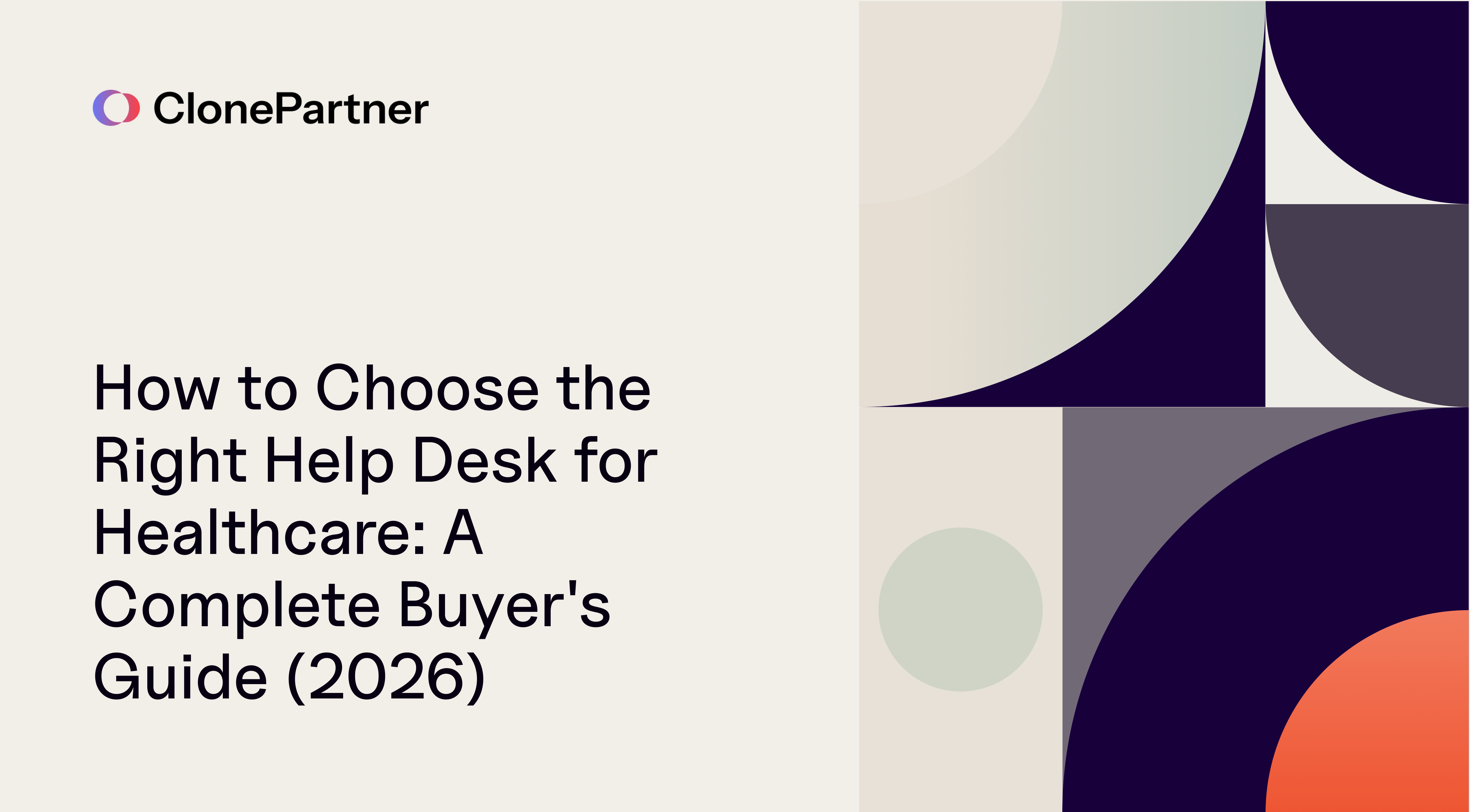 How to Choose the Right Help Desk for Healthcare: A Complete Buyer's Guide (2026)