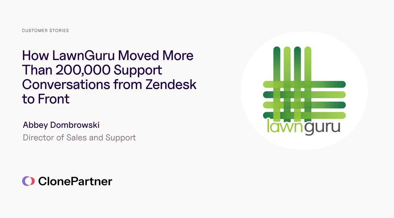 How LawnGuru Moved More Than 200,000 Support Conversations from Zendesk to Front