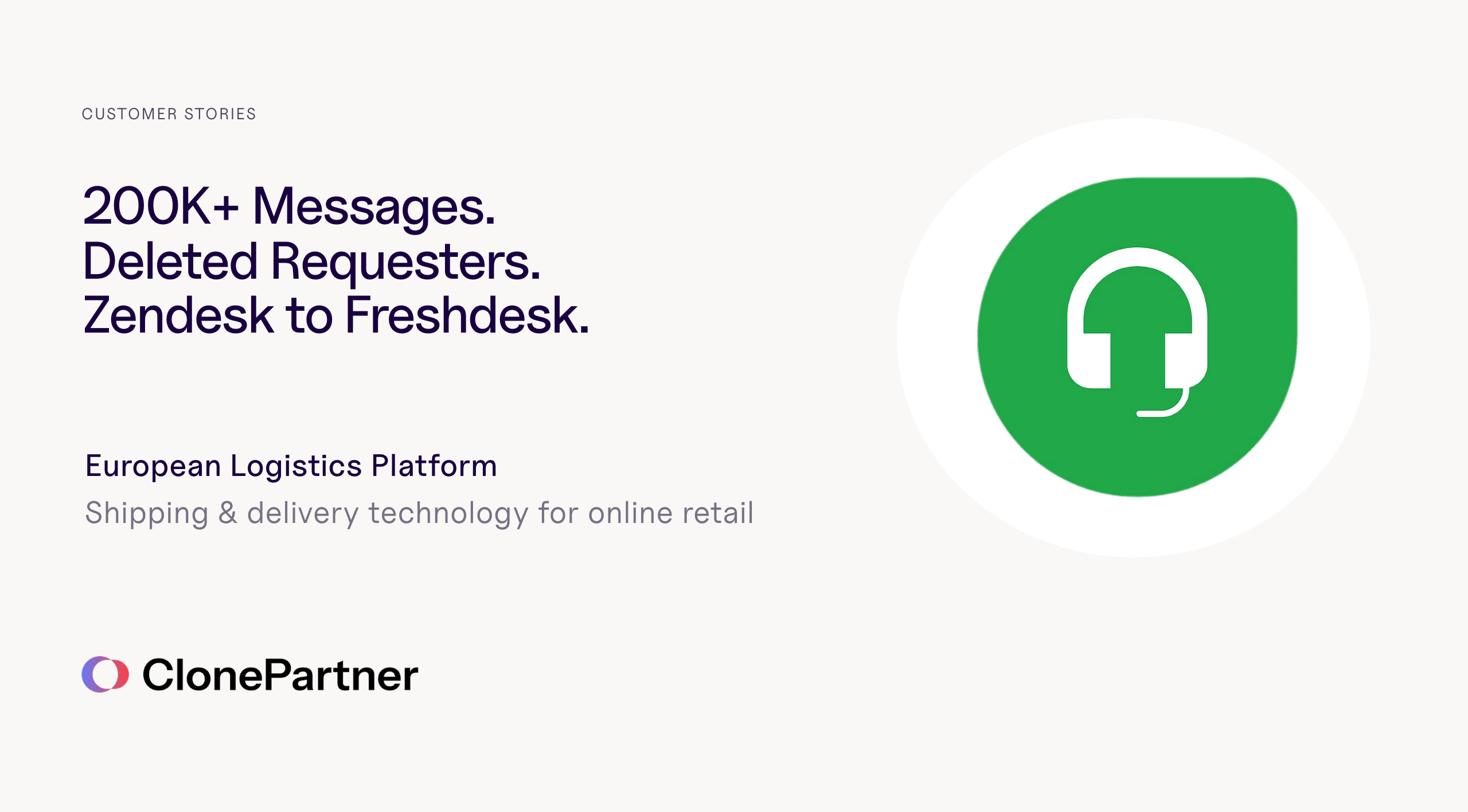 How a European Logistics Platform Moved a Decade of Support History from Zendesk to Freshdesk